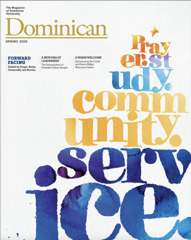 Spring 2022 Dominican University Magazine