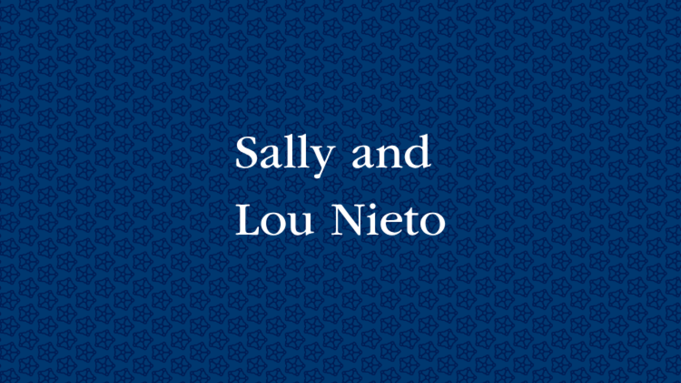 Sally and Lou Nieto