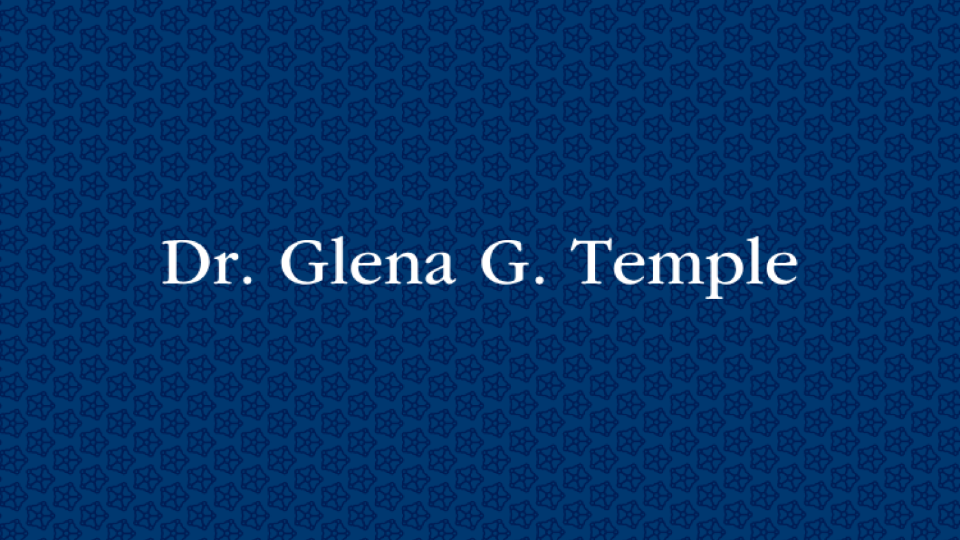 Dr. Glena G. Temple