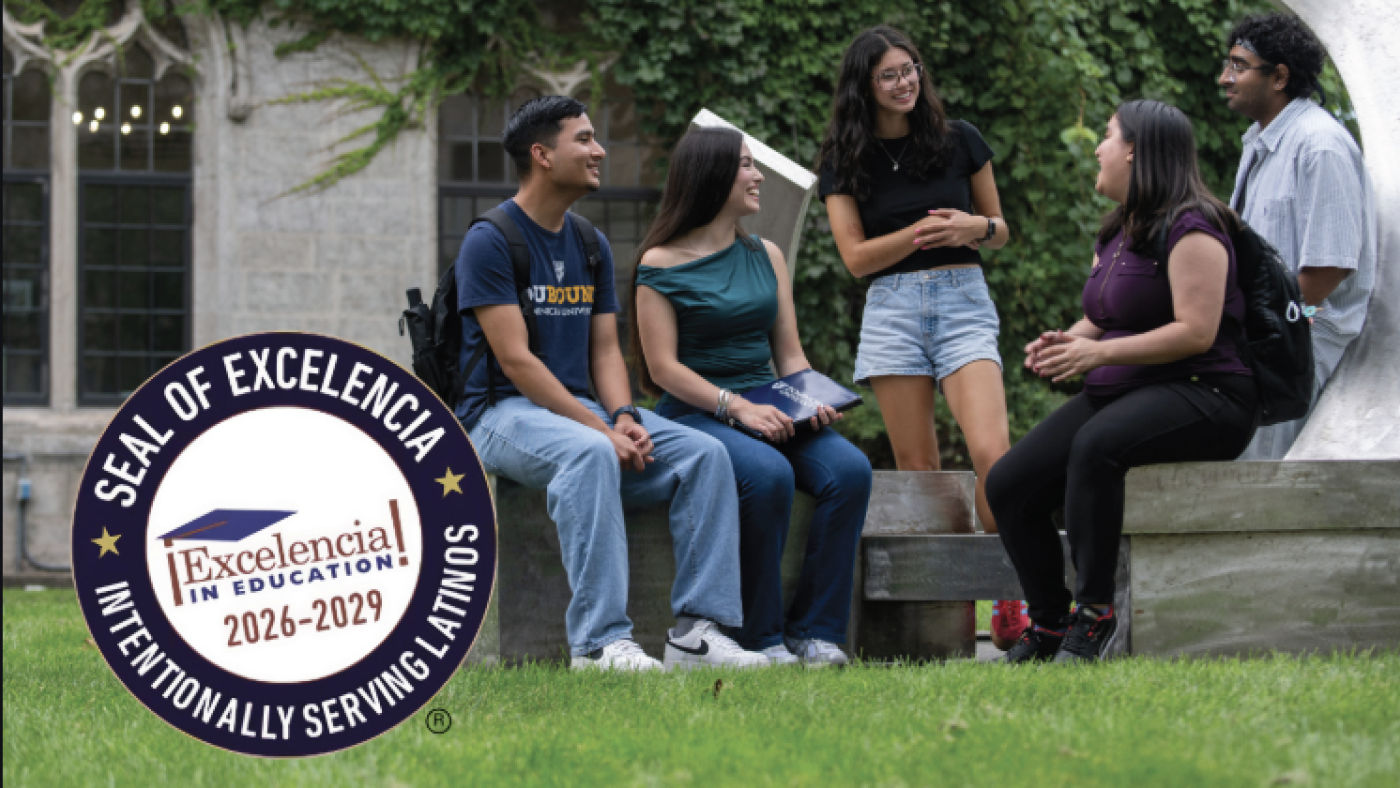 Dominican University earned the prestigious Seal of Excelencia, a national certification recognizing trendsetting, mission-driven colleges and universities.